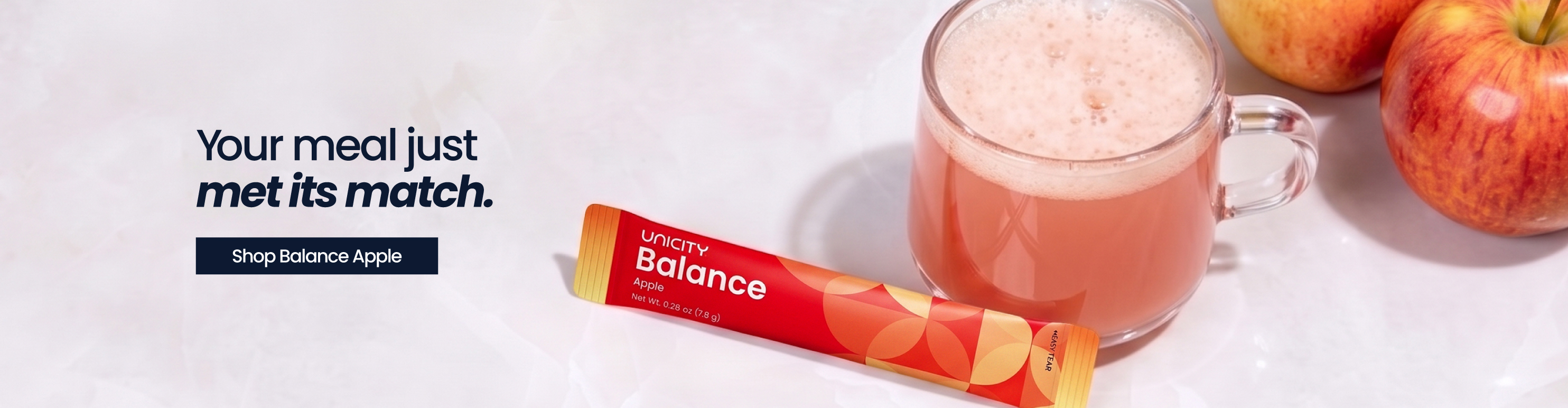 Your meal just met its match. Shop Unicity Balance Apple.